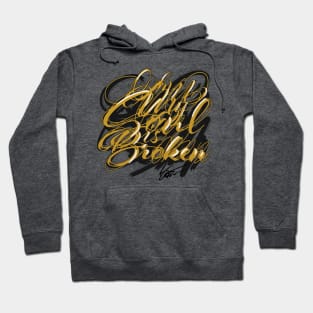 My soul is broken Hoodie